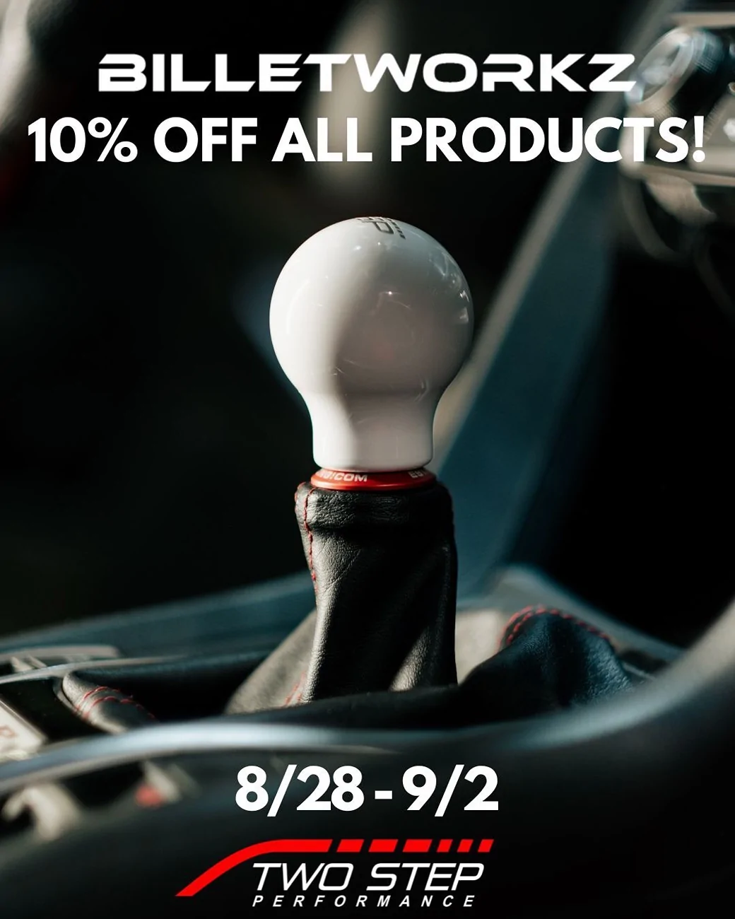Acura Integra Labor Day Sales - LIVE @ TSP! Billetworkz Labor Day 10%