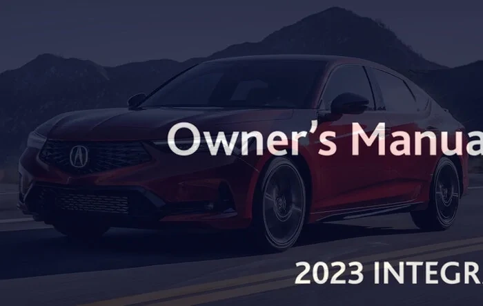 2023 Integra OWNERS MANUAL!